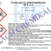 Kyselina fluorovodíková 40pct 1000 Kyselina fluorovodikova 40pct 1000